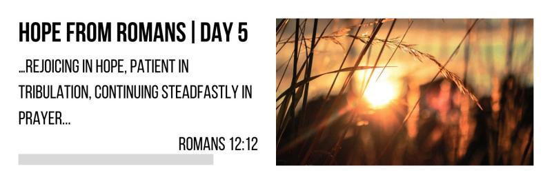 Hope From Romans | Day #5