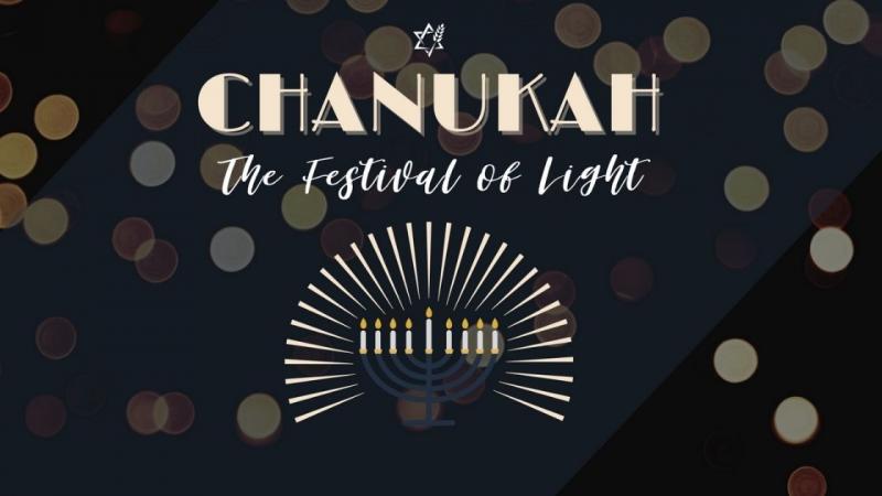 Chanukah, the Festival of Light 