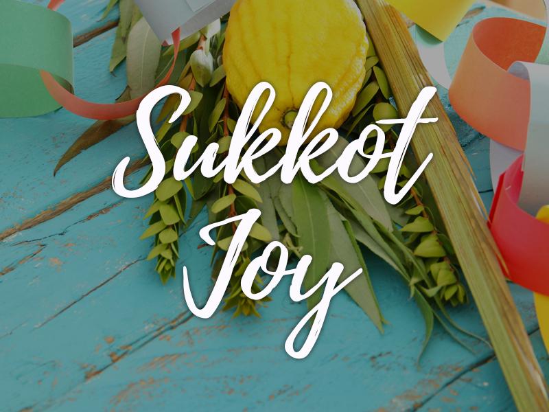 Sukkot Joy